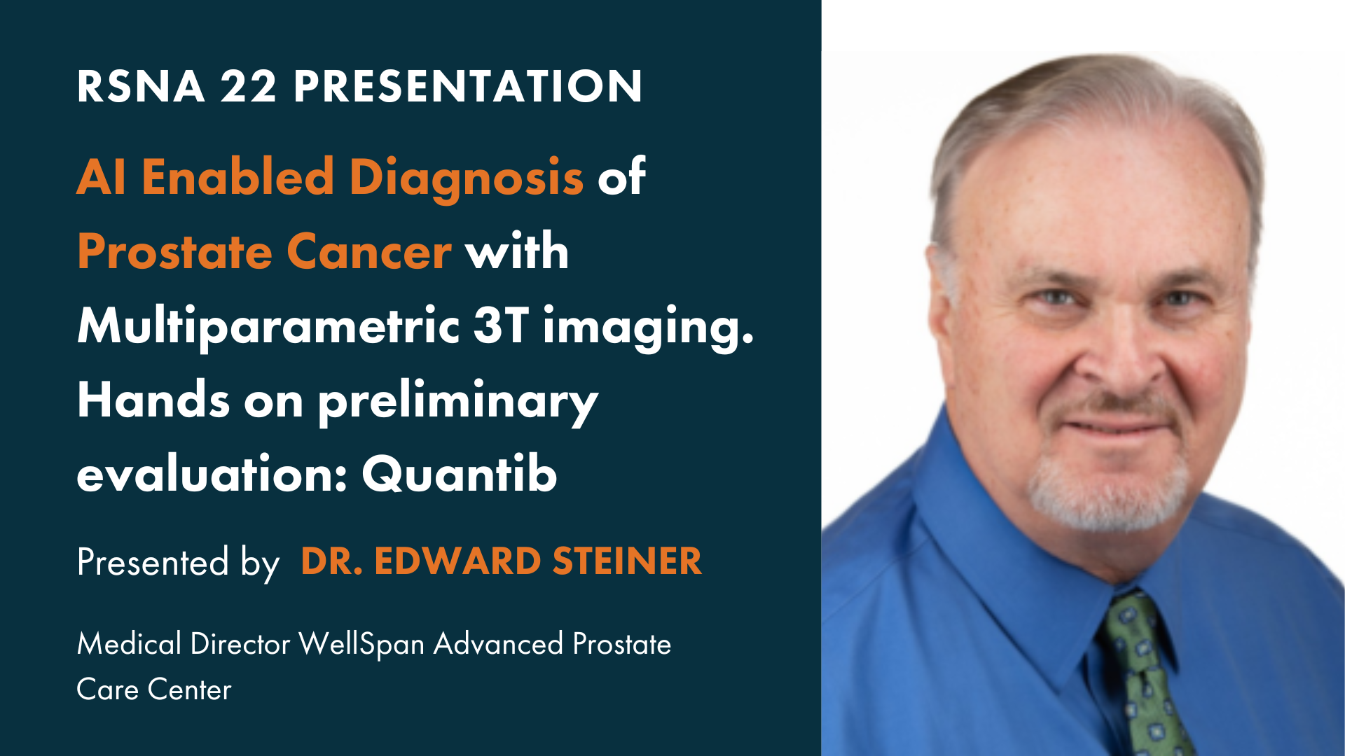 AI Enabled Diagnosis of Prostate Cancer - RSNA 22 (thumbnail)